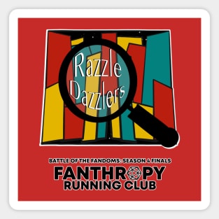 Razzle Dazzlers Magnet